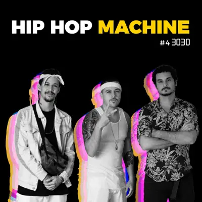Hip Hop Machine #4 - EP - 3030