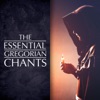 The Essential Gregorian Chants
