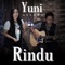 Rindu - Yuni Ayunda lyrics