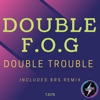 Double Trouble - Single