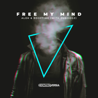 Free My Mind (with DubDogz)-Alok & Rooftime