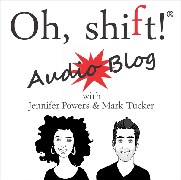 The Oh, shift! Audio Blog