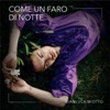 Come un faro di notte - Single