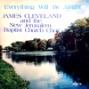 James Cleveland & The Angelic Choir - I Don't Feel Noways Tired