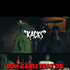 Racks (feat. O.Z) - Single by Don Carli album reviews, ratings, credits