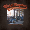 Ward Hayden & the Outliers - Naturally Crazy