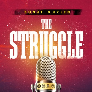 Bunji Garlin - The Struggle - Single - Zortam Music
