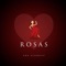 Rosas - Vda Sickness lyrics