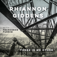 Rhiannon Giddens - Wayfaring Stranger (with Francesco Turrisi) artwork