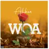 Woa - Single album lyrics, reviews, download