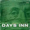 Days Inn (feat. Skippa Da Flippa) - Single album lyrics, reviews, download