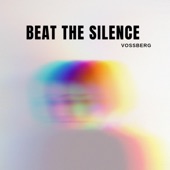 Vossberg - Beat the Silence