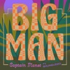 Big Man - Single