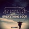 Everything I Got (feat. Dani Galenda) - Leo Lauretti & Adriano Pagani lyrics