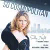 So Cosmopolitan (feat. The HGM Jazz Orchestra Zagreb Croatia & Rucner Quartet) album lyrics, reviews, download