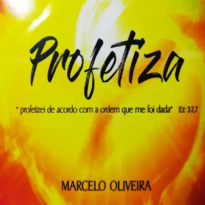 Profetiza - Single - Marcelo Oliveira