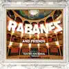 Stream & download Rabanes And Friends Desde el Teatro Nacional de Panama