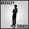 Thraxx - Grxviity lyrics