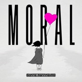 Moral (Radio Edit) artwork