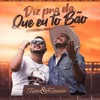 Diz pra Ela Que Eu Tô Bão - Single