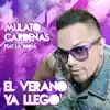 El Verano Ya Llegò - Single album lyrics, reviews, download