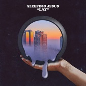 Sleeping Jesus - Lay