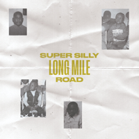Super Silly - Long Mile Road - EP artwork