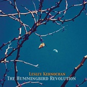 Lesley Kernochan - The Hummingbird Revolution