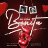 Mi Niña Bonita - Single album lyrics, reviews, download