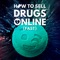 How To Sell Drugs Online (Fast) artwork