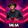 Tatuagem Falsa - Single