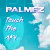 Stream & download Touch The Sky - Single