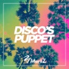 Disco's Puppet (feat. Tamika Tyan) - Single, 2023