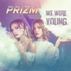 We Were Young - Single