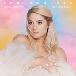 Wave (feat. Mike Sabath) - Single - Meghan Trainor Wave (feat. Mike Sabath) - Single - Meghan Trainor