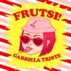 Frutsi! - Single
