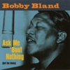 Ask Me 'Bout Nothing (But the Blues), 1999