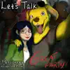 Let's Talk (feat. 4everfreebrony) - Single album lyrics, reviews, download