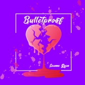 Bulletproof artwork