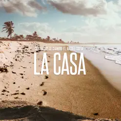 La Casa (feat. Raquel Sofia) - Single - Caramelos De Cianuro
