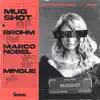 Mugshot - Single album lyrics, reviews, download