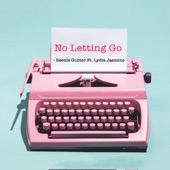 No Letting Go (feat. Lydia Jazmine) artwork