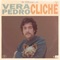 Cliché - Vera Pedro lyrics