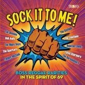 Sock It to Me: Boss Reggae Rarities in the Spirit Of '69 artwork