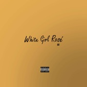White Girl Rose artwork