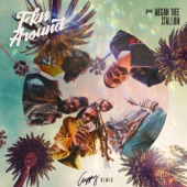 Phony Ppl - Fkn Around (feat. Megan Thee Stallion) [Cuppy Remix]