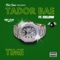 Time (feat. Cellow) - Tador Bae lyrics