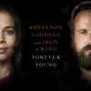 Forever Young (From NBC's Parenthood) - Single album lyrics, reviews, download