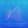 Comb It Through Your Lashes