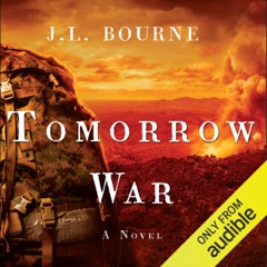 Tomorrow War: The Chronicles of Max [Redacted], Book 1 (Unabridged)